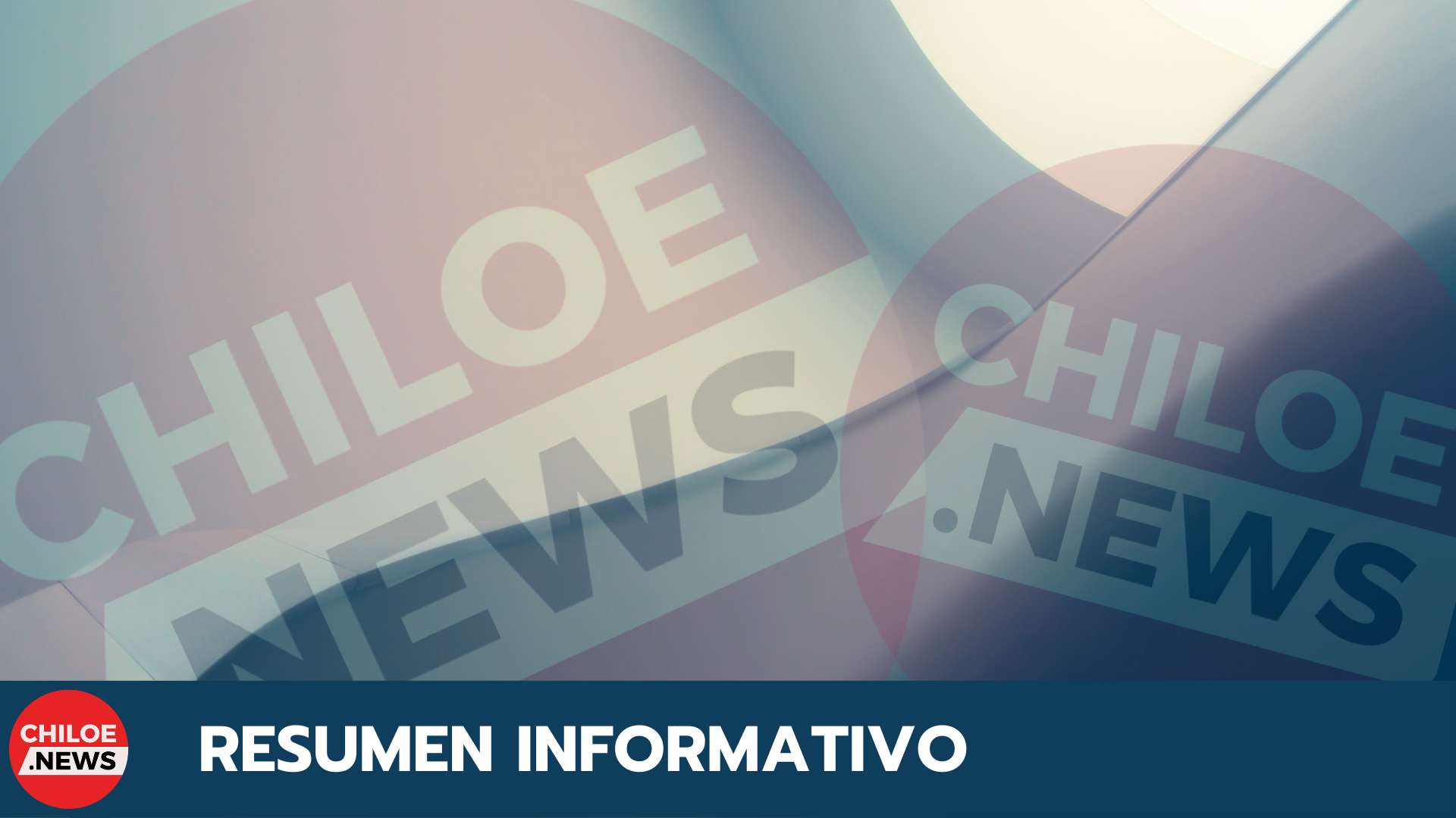 Lee más sobre el artículo RESUMEN DE NOTICIAS en Chiloe News